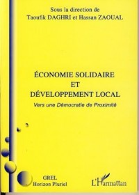 Economie solidaire et développement local : Vers une démocratie de proximité