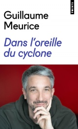 Dans l'oreille du cyclone [Poche]
