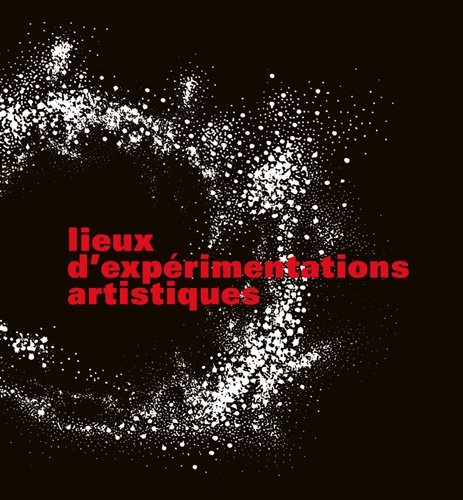 Lieux d'Experimentations Artistiques (Coffret)