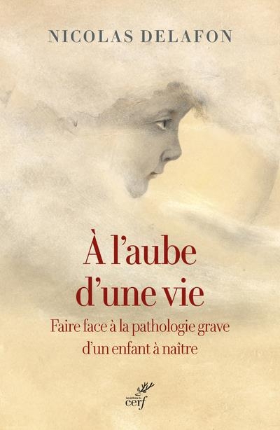 L'aurore d'un enfant malade