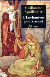 L ENCHANTEUR POURRISSANT