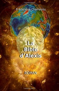 La Bible d'Alexis