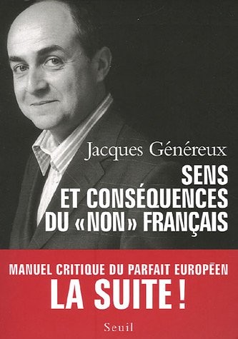 Sens et conséquences du non français