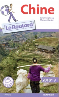 Guide du Routard Chine 2018/19