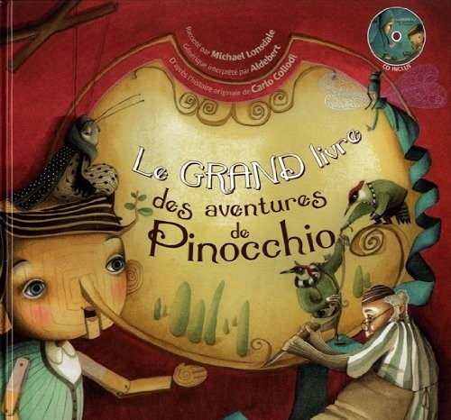 Le Grand livre des aventures de Pinocchio (1CD audio)