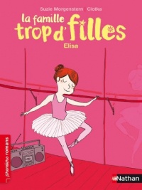 La famille trop d'filles, Elisa - Roman Vie quotidienne - De 7 à 11 ans