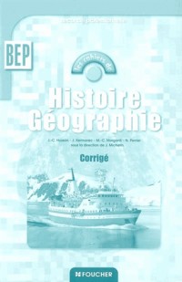 Histoire Géographie, 2nde BEP : Corrigés