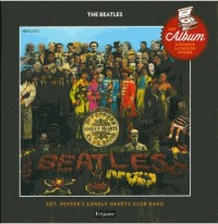 Sgt Pepper's lonely hearts club band : The Beatles