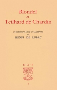 Blondel et Teilhard de Chardin (2026)