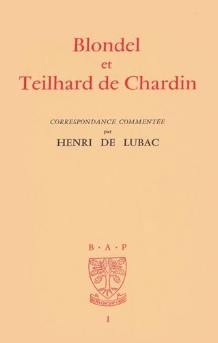 Blondel et Teilhard de Chardin (2026)