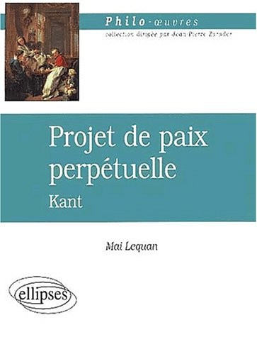 Projet de paix perpétuelle, Kant