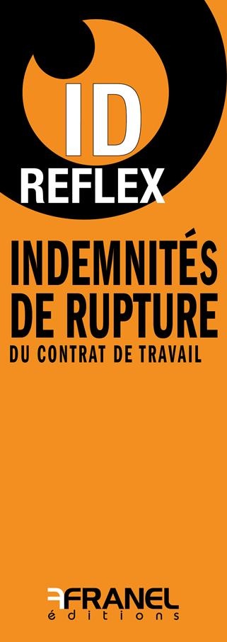 Indemnités de rupture du contrat de travail