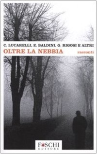 Oltre la nebbia [9788889325001]