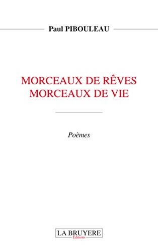 Morecaux de rêve morceaux de vie