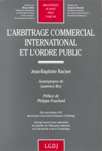 L'arbitrage commercial international et l'ordre public