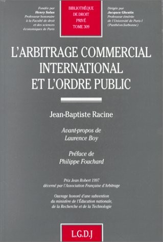 L'arbitrage commercial international et l'ordre public