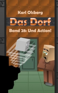 Das Dorf Band 28: Und Action!