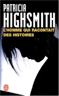 L'homme qui racontait des histoires