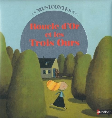 Boucle d'or et les 3 ours (1 CD audio)