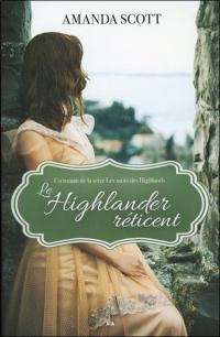 Le Highlander réticent - Les nuits des Highlands Tome 1