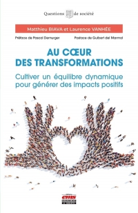 Au coeur des transformations