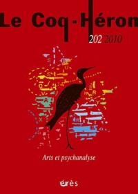 Le Coq-Héron, N° 202, Septembre 20 : Arts et psychanalyse