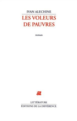 Les voleurs de pauvres