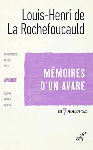 Mémoires d'un avare - L'avarice: Mémoires d'un avare