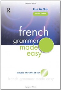 French Grammar Made Easy