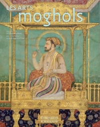 LES ARTS MOGHOLS