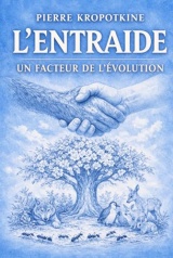 L'Entraide, un facteur de l'évolution
