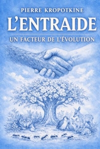 L'Entraide, un facteur de l'évolution
