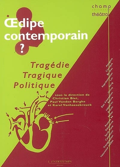 OEDIPE CONTEMPORAIN ?