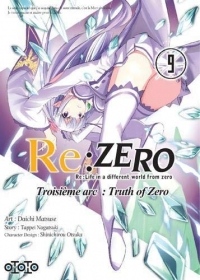 Re:Zero Troisième arc : Truth of Zero, Tome 9