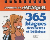 365 blagues, devinettes et bêtisiers