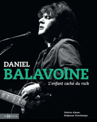 Daniel Balavoine, l'enfant caché du rock