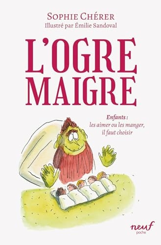 L’ogre maigre