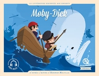 Moby-Dick: D'après l'oeuvre d'Herman Melville