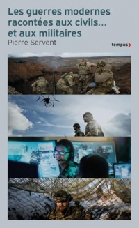 Les guerres modernes racontées aux civils... et aux militaires