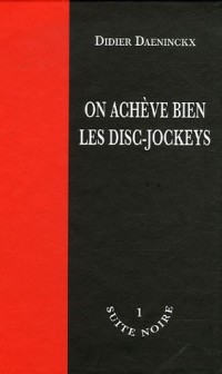 On achève bien les disc-jockeys