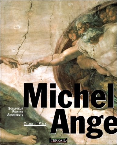 Michel-Ange : Sculpteur, peintre, architecte