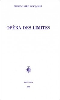 Opéra des limites