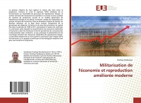 Militarisation de l'économie et reproduction améliorée moderne