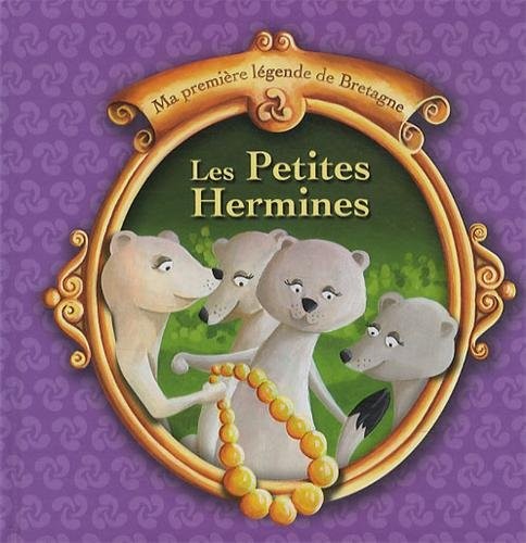 Tome 9 - les petites hermines