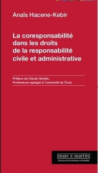 La coresponsabilité dans les droits de la responsabilité civile et administrative