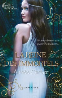 La reine des Immortels : T2 - Le destin d'une déesse