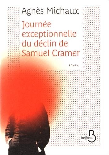 Journée exceptionnelle du déclin de Samuel Cramer