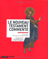 Le nouveau testament commenté