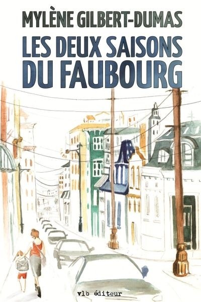 Les Deux Saisons du Faubourg