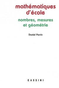 Mathématiques d'école : Nombres, mesures et géométrie